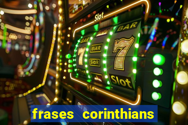 frases corinthians zuando o palmeiras